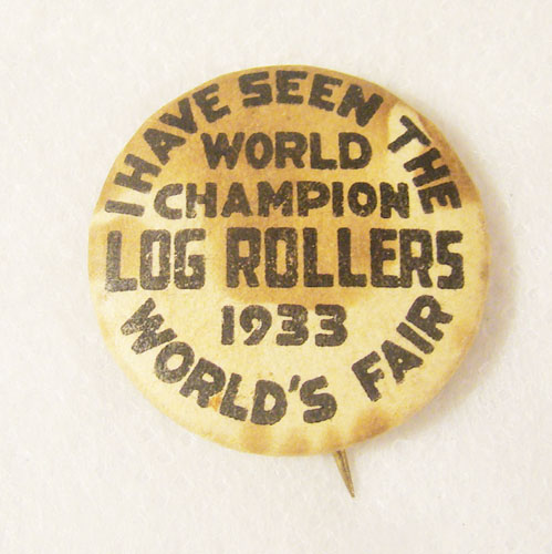 1933 Worlds Fair Log Roller Pin